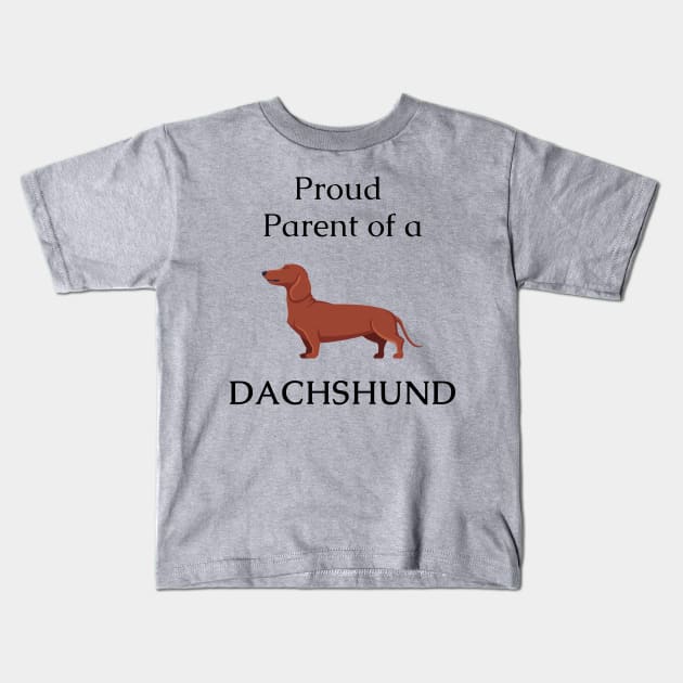 Dachshund dog parent Kids T-Shirt by Maful